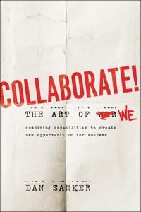 Collaborate The Art of We