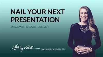Nail Your  Next Presentation