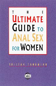 The Ultimate Guide to Anal Sex for Women 