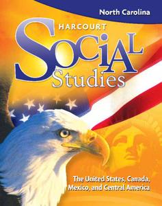 Harcourt Social Studies North Carolina Student Edition (5-Year Subscription) Grade 5 UsCanadaMexi...