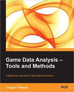 Game Data Analysis - Tools and Methods