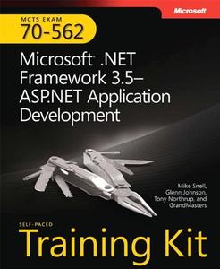 MCTS Self-Paced Training Kit  Microsoft .NET Framework 3.5 ASP.NET Application Development