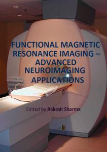 Functional Magnetic Resonance Imaging - Advanced Neuroimaging Applications