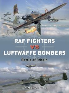 RAF Fighters vs Luftwaffe Bombers Battle of Britain (Osprey Duel 68)