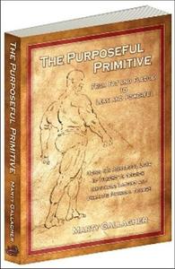The Purposeful Primitive Using the Primordial Laws of Fitness to Trigger Inevitable, Lasting and ...