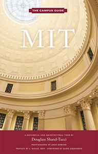 MIT An Architectural Tour