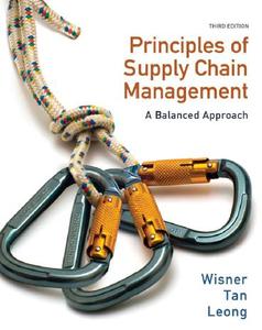 Principles of Supply Chain Management A Balanced Approach