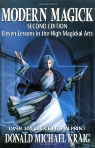 Modern Magick Eleven Lessons in the High Magickal Arts