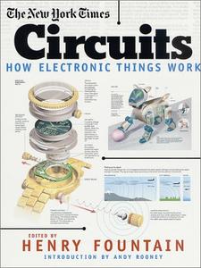 The New York Times Circuits How Electronic Things Work