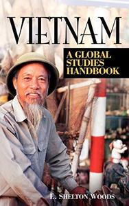 Vietnam A Global Studies Handbook