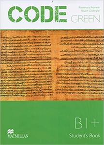 Code Green B1+ Student's book (+ Audio CD)