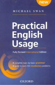 Swan M. - Practical English Usage (4th ed.)