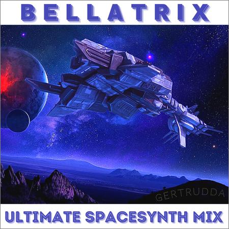 Bellatrix - Ultimate Spacesynth Mix (2020)