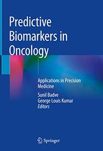 Predictive Biomarkers in Oncology Applications in Precision Medicine