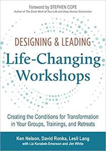 Designing & Leading Life-Changing Workshops