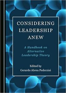 Considering Leadership Anew