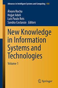 New Knowledge in Information Systems and Technologies Volume 1