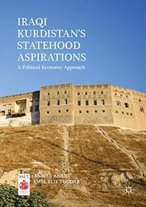 Iraqi Kurdistan's Statehood Aspirations A Political Economy Approach