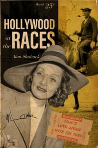 Hollywood at the Races  Film's Love Affair with the Turf