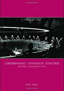 Contemporary Corporate Strategy Global Perspectives