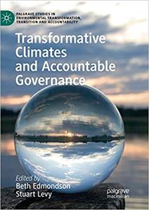 Transformative Climates and Accountable Governance 