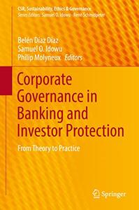 Corporate Governance in Banking and Investor Protection From Theory to Practice