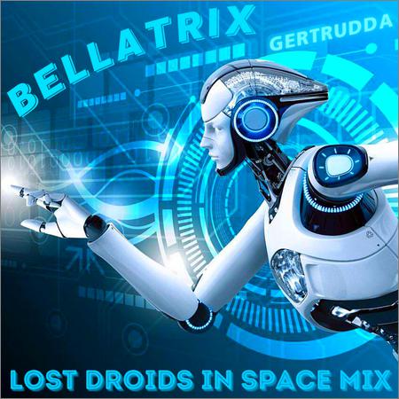 Bellatrix - Lost Droids In Space Mix (2020)