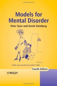 Models for mental disorder conceptual models in psychiatry
