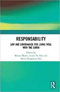 ResponsAbility Law and Governance for Living Well with the Earth