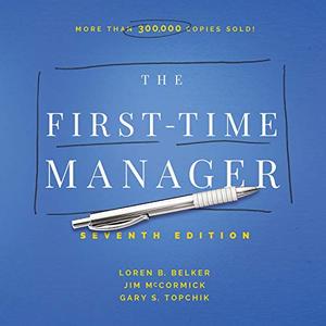 The First-Time Manager, 7th (Seventh) Edition [Audiobook]