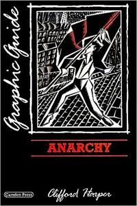 Anarchy A graphic guide
