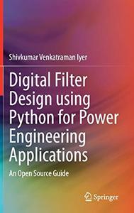 Digital Filter Design using Python for Power Engineering Applications