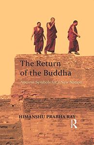 The Return of the Buddha Ancient Symbols for a New Nation