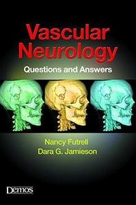 Vascular Neurology Questions and Answers