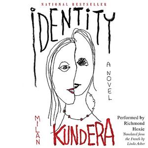 Identity by Milan Kundera