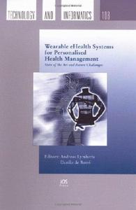 Wearable eHealth Systems For Personalised Health Management State Of The Art and Future Challenges