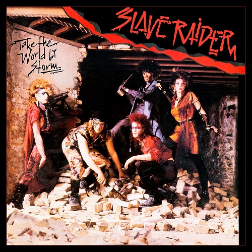 Slave Raider - Take The World By Storm 1986