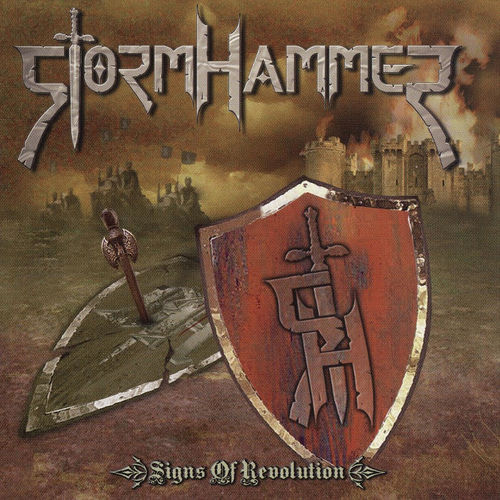StormHammer - Signs Of Revolution 2009