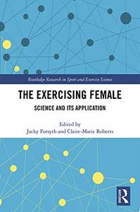 The Exercising Female Science and Its Application