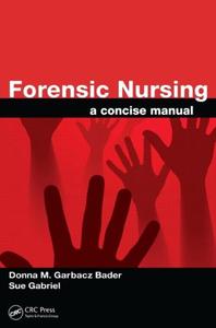 Forensic Nursing A Concise Manual