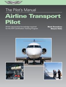 The Pilot's Manual  Airline Transport Pilot