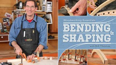 Woodworking Essentials Bending & Shaping