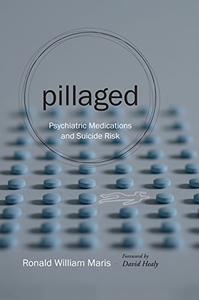 Pillaged Psychiatric Medications and Suicide Risk