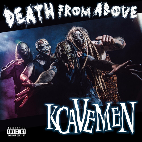 KcaveMen - Death From Above [Single] (2020)