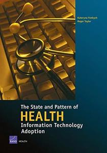 The State and the Pattern of Health Information Technology Adoption