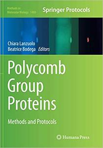 Polycomb Group Proteins Methods and Protocols