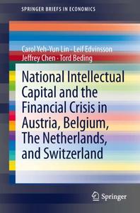 National Intellectual Capital and the Financial Crisis in Austria, Belgium, the Netherlands, and ...