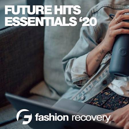 Future Hits Essentials '20 (2020)
