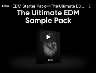 Stickz Edm Starter Pack Wav Midi