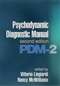 Psychodynamic Diagnostic Manual, Second Edition PDM-2
